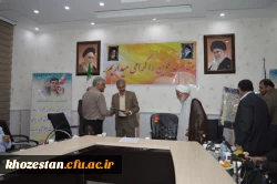 تکریم آقای عزت اله مولازاده و معارفه آقای علیرضا قربان پور دانشگاه فرهنگیان استان خوزستان