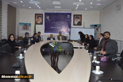 نشست توجیهی رهنامه 40 ماده ای ؛ریاست دانشگاه فرهنگیان استان خوزستان
