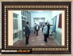 بازدید معاونت توسعه منابع و امور دانشجویی استان خوزستان