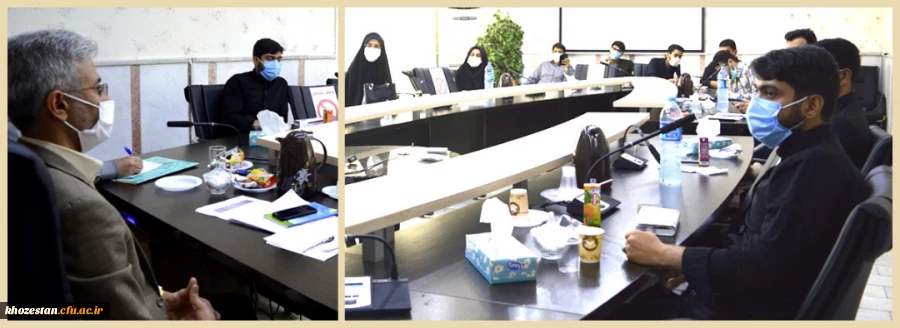 نشست مدیر دانشگاه فرهنگیان خوزستان با اعضای شورای صنفی دانشجویان