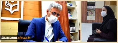 مصاحبه خبرنگار ایسنا با مدیر دانشگاه فرهنگیان استان خوزستان