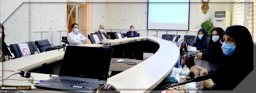   جلسه ستاد پیشگیری از بیماری کرونای دانشگاه فرهنگیان استان خوزستان