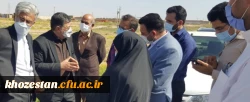 بازدید از زمین پیشنهادی برای احداث دانشگاه جامع فرهنگیان استان خوزستان