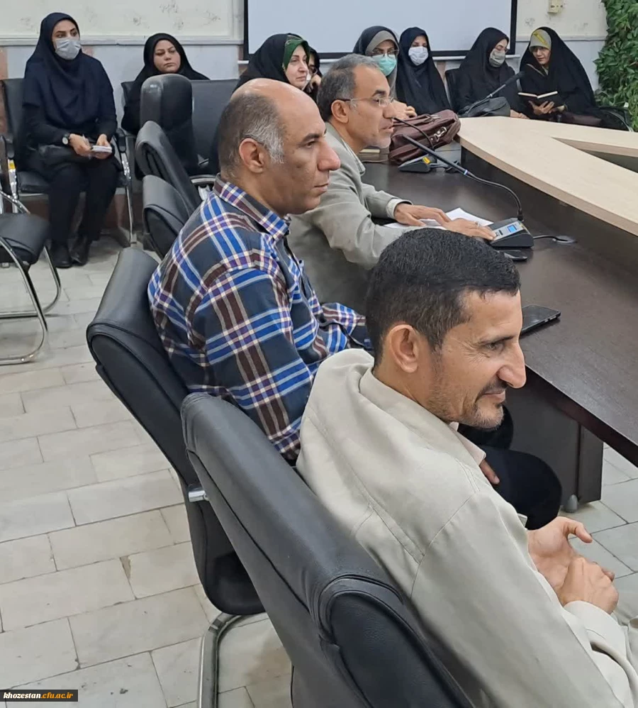 دیدارصمیمانه سرپرست مدیریت دانشگاه فرهنگیان خوزستان بااساتیدعضوهیئت علمی ومامورین آموزشی 6