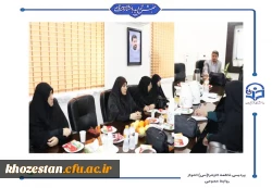 نشست سرپرستان سراهای دانشجویی پردیس حضرت فاطمه الزهرا(س) اهواز با سرپرست و معاونت امور دانشجویی پردیس