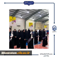 سومین لیگ ورزشی در رشته های والیبال و بدمینتون ویژه دانشجو معلمان دختر استان خوزستان