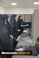 بازدید ریاست دانشگاه فرهنگیان خوزستان از پردیس حضرت فاطمه الزهرا(س) اهواز