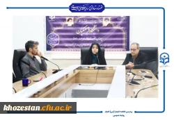 برگزاری نخستین جلسه شورای اداری دانشگاه فرهنگیان حضرت فاطمه الزهرا(س) اهواز